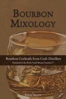 Bourbon Mixology