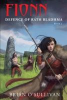 Fionn: Defence of Rath Bladhma