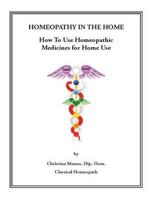 Homeopathy in the Home