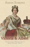 Victoria & Albert Part 2