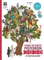 The What on Earth?. Posterbook of British History