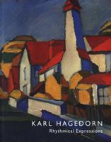 Karl Hagedorn (1889-1969) - Rhythmical Expressions