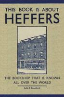 This Book Is About Heffers