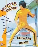 Re-Enter the Dragon: Genre Theory, Brucesploitation and the Sleazy Joys of Lowbrow Cinema