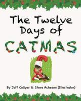 The 12 Days of Catmas: A Christmas Tale with Percy the Cat