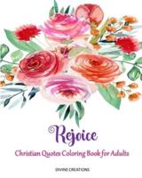 Rejoice: Christian Quotes Coloring Book for Adults