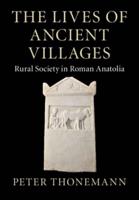 The Lives of Ancient Villages