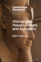Hieroglyphs, Pseudo-Scripts and Alphabets