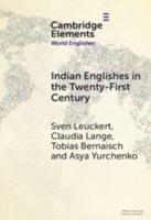 Indian Englishes in the 21st Century