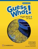 Guess What! British English Level 4 Pupil's Book With eBook Updated