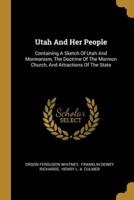 Utah And Her People