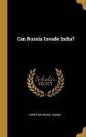 Can Russia Invade India?