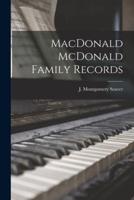 MacDonald McDonald Family Records