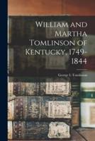 William and Martha Tomlinson of Kentucky, 1749-1844