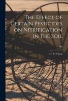 The Effect of Certain Pesticides on Nitrification in the Soil; 366