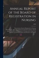 Annual Report of the Board of Registration in Nursing; 1978