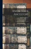 Know Your Ancestors