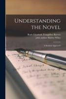 Understanding the Novel