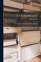 Gulbenkian; an Interpretation of Calouste Sarkis Gulbenkian