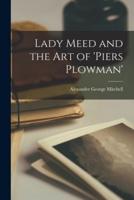 Lady Meed and the Art of 'Piers Plowman'