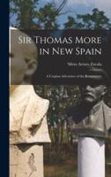 Sir Thomas More in New Spain