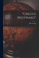 "Greggs Westward"