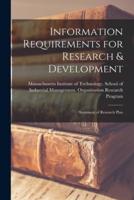 Information Requirements for Research & Development