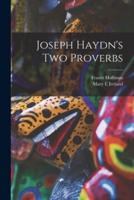 Joseph Haydn's Two Proverbs