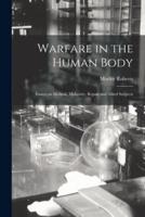 Warfare in the Human Body