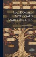 MacDonald McDonald Family Records