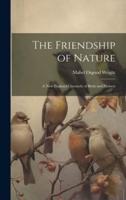 The Friendship of Nature
