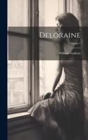 Deloraine; Volume 1