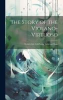 The Story of the Violano-Virtuoso