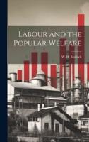 Labour and the Popular Welfare