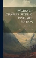 Works of Charles Dickens, Riverside Edition