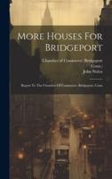 More Houses For Bridgeport