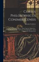 Cursus Philosophicus Conimbricensis