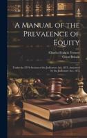 A Manual of the Prevalence of Equity