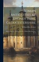Roman Antiquities at Lydney Park, Gloucestershire