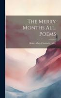 The Merry Months All. Poems