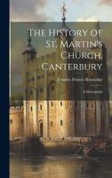 The History of St. Martin's Church, Canterbury