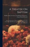 A Treatise On Baptism