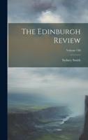 The Edinburgh Review; Volume 130