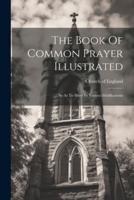 The Book Of Common Prayer Illustrated