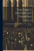The Early History of Palmyra