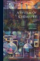 A System Of Chemistry