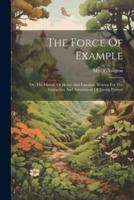 The Force Of Example