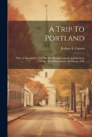 A Trip To Portland