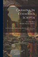 Carmina In Codicibus Scripta