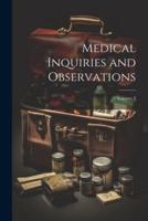 Medical Inquiries and Observations; Volume 3